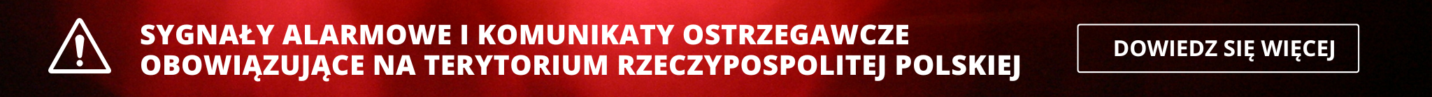 Banner - Sygnały alarmowe i komunikaty ostrzegawcze obowiązujące na terytorium Rzeczypospolitej Polskiej 