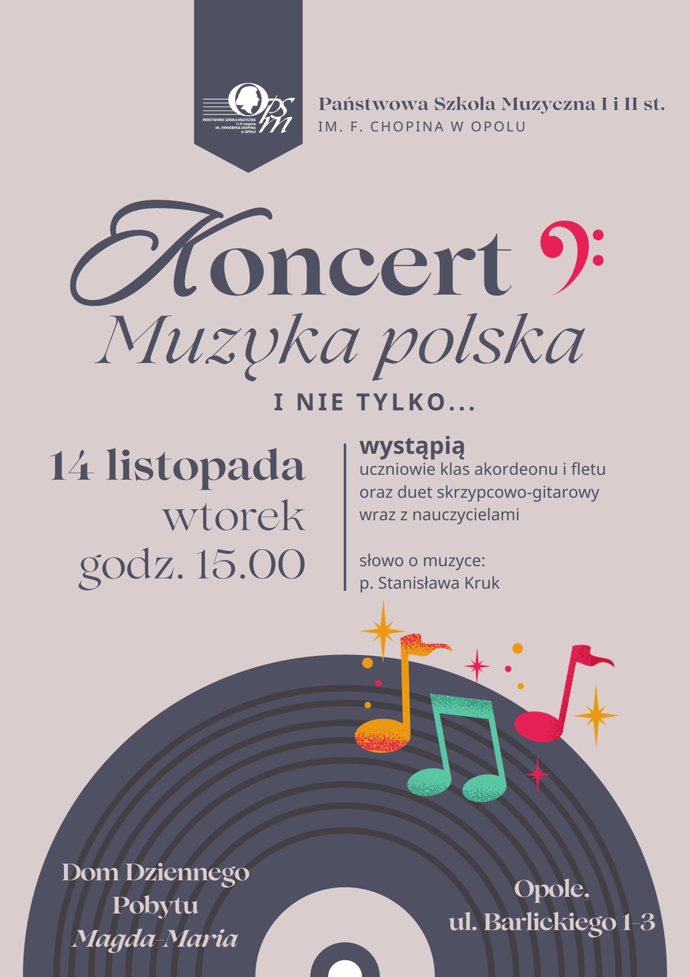 Koncert muzyki polskiej i nie tylko