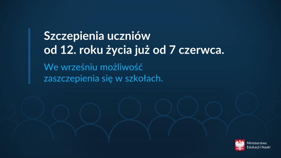 Szczepienia uczniów od 12 roku życia już od 7 czerwca