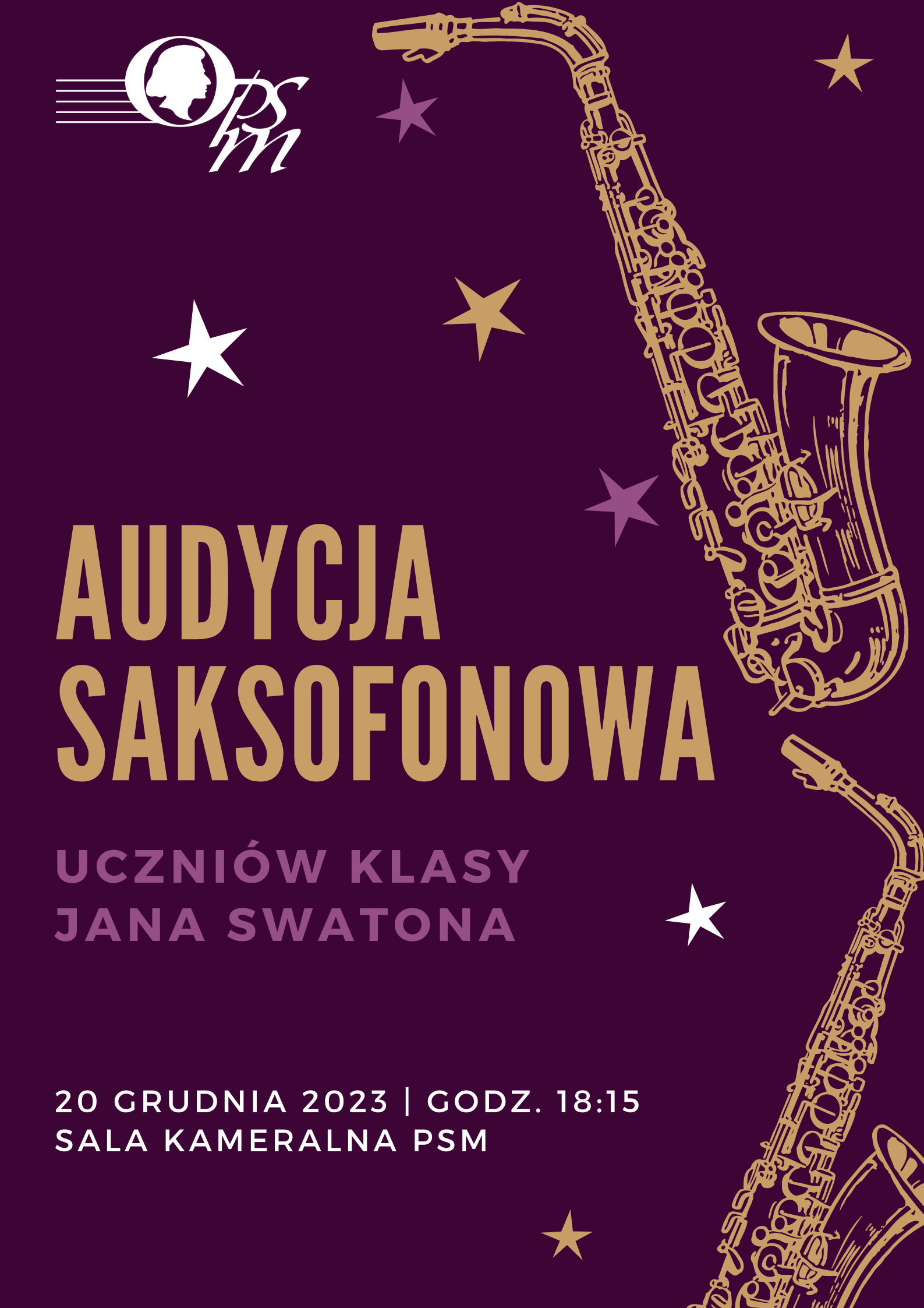Plakat audycji saksofonowej uczniów klasy Jana Swatona