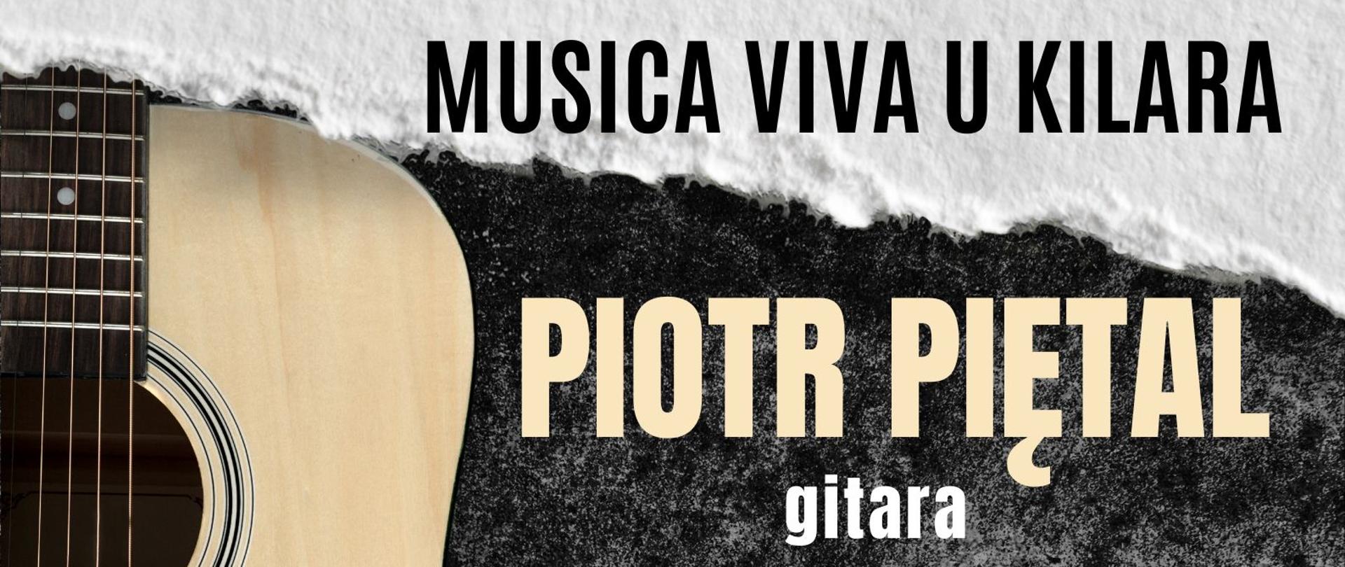 Na plakacie z gitarą w tle informacja o koncercie Piotra Piętala