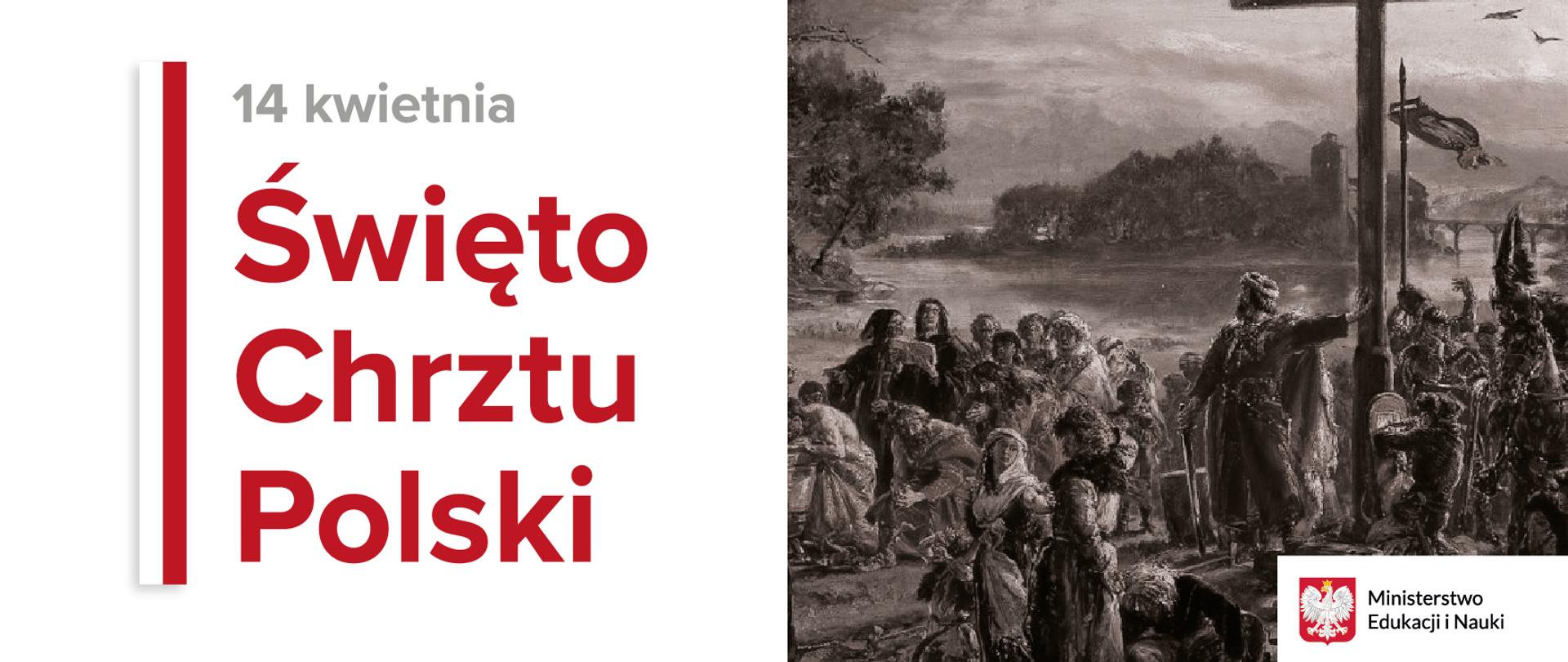 Grafika z tekstem: "14 kwietnia – Święto Chrztu Polski"