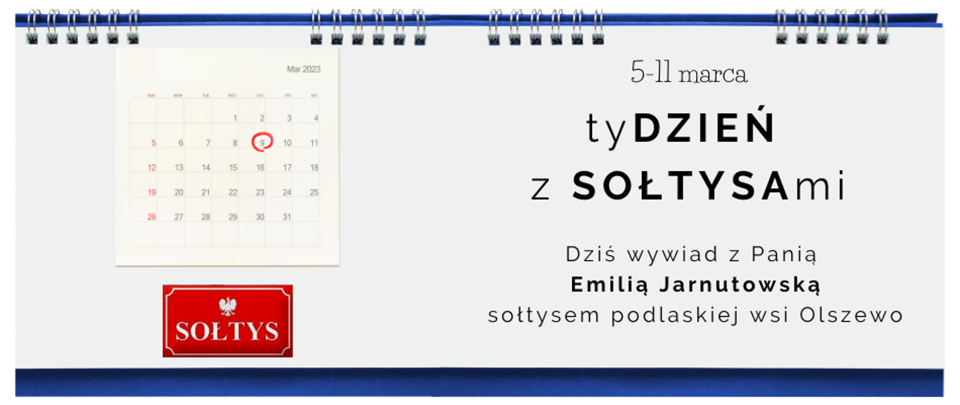 Tydzień z Sołtysami - 9 marca 2023 r. - wywiad z Emilią Jarnutowską, sołtysem podlaskiej wsi Olszewo