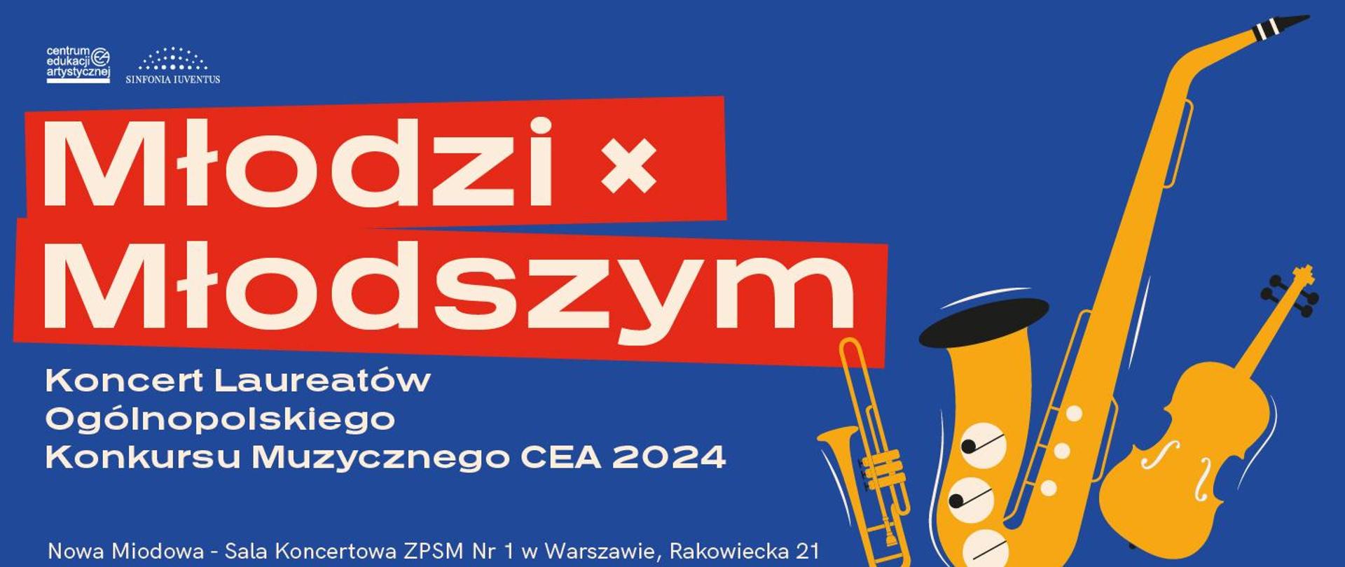 Afisz koncertu na niebieskim tle informujący, że w dniu 17 maja 2024 r. odbędzie się uroczysty koncert laureatów Ogólnopolskiego Konkursu Muzycznego CEA kwiecień 2024.