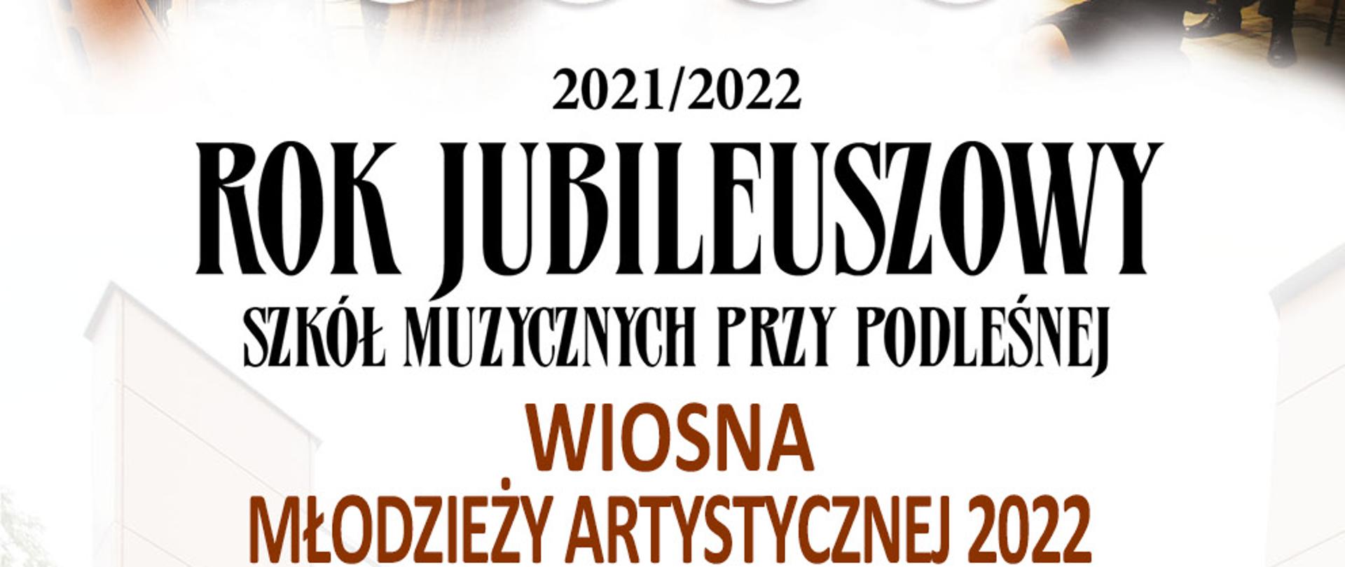 plakat z zdjęciem szkoły w nocy z informacjami o koncercie wiosna młodzieży artystycznej 2022 który ma się odbyć 22 marca o godzinie 18:00