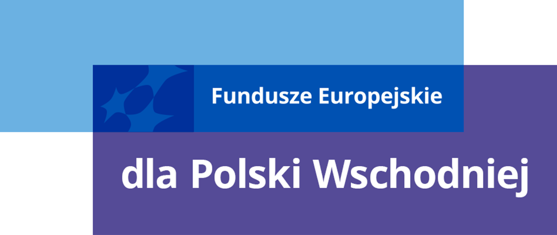 Logotyp Funduszy Europejskich i napis: "Fundusze Europejskie dla Polski Wschodniej"