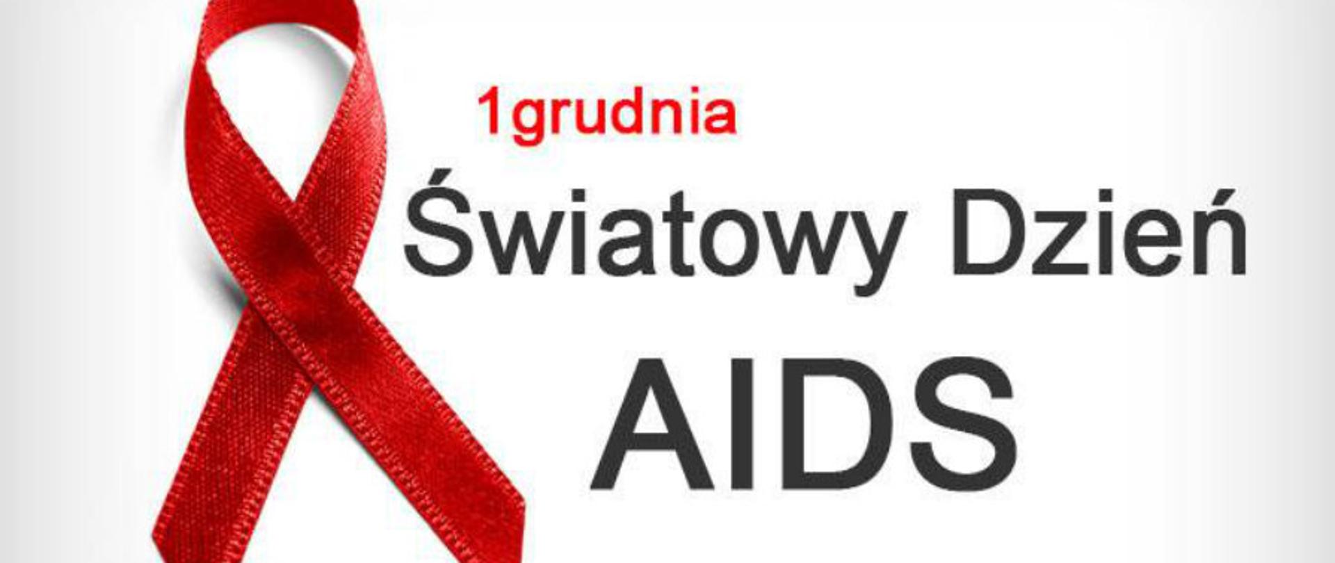 1 Grudnia - Światowy Dzień AIDS.