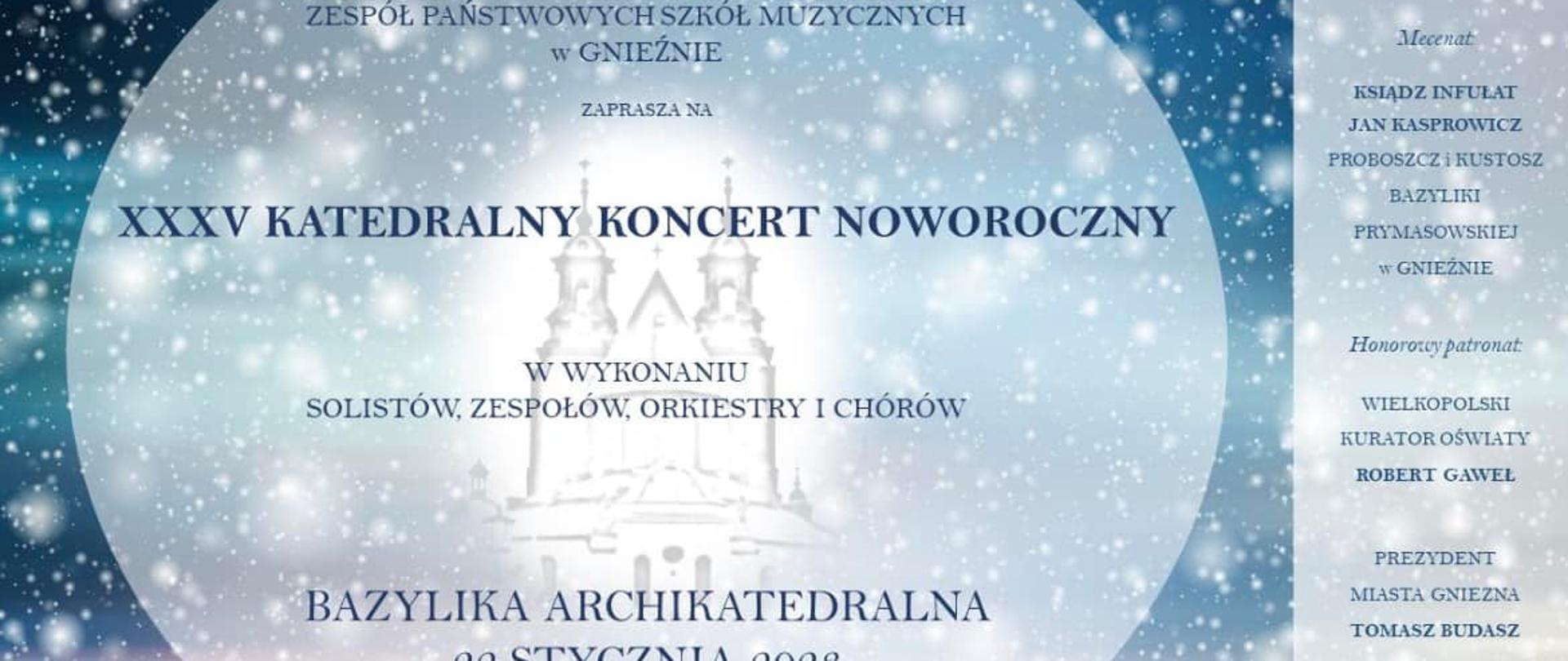 na błękitnym tle padający biały śnieg, na środku w białym kole napis informujący o koncercie, z prawej strony informacje o patronatach koncertu