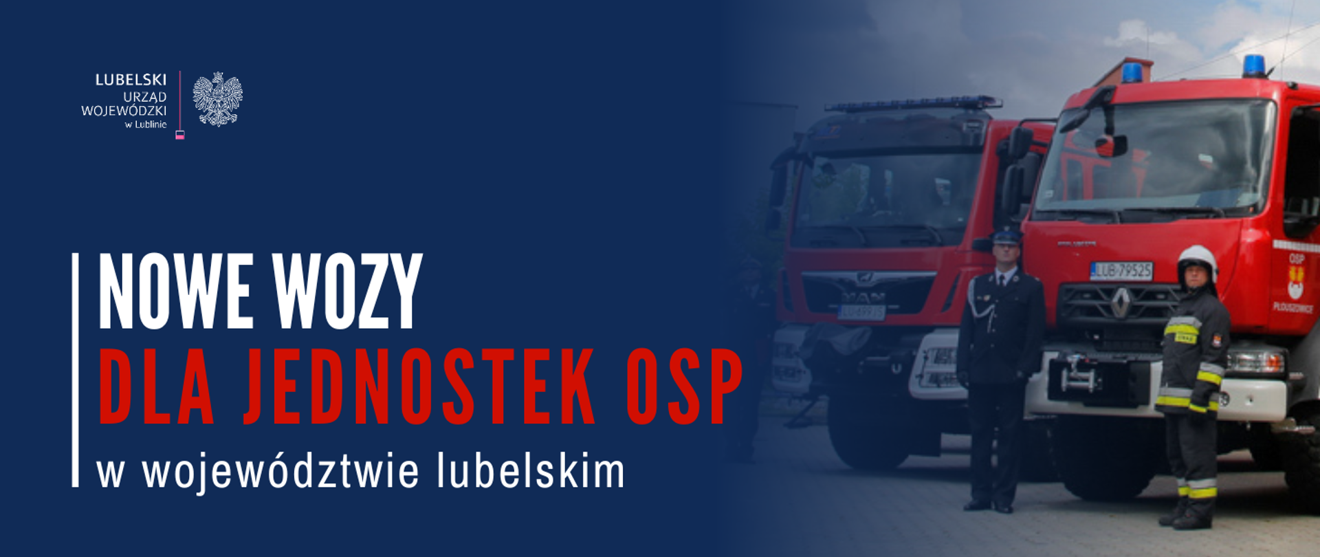 62 nowe wozy dla jednostek OSP w województwie lubelskim