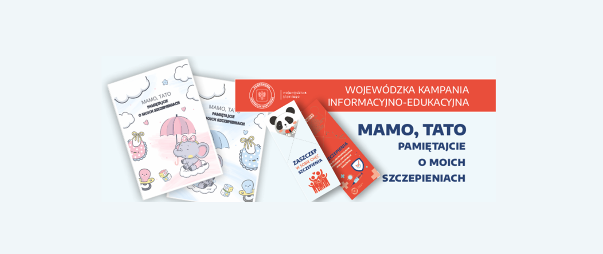 Kampania_informacyjno-edukacyjna_Mamo,_Tato_pamiętajcie_o_moich_szczepieniach