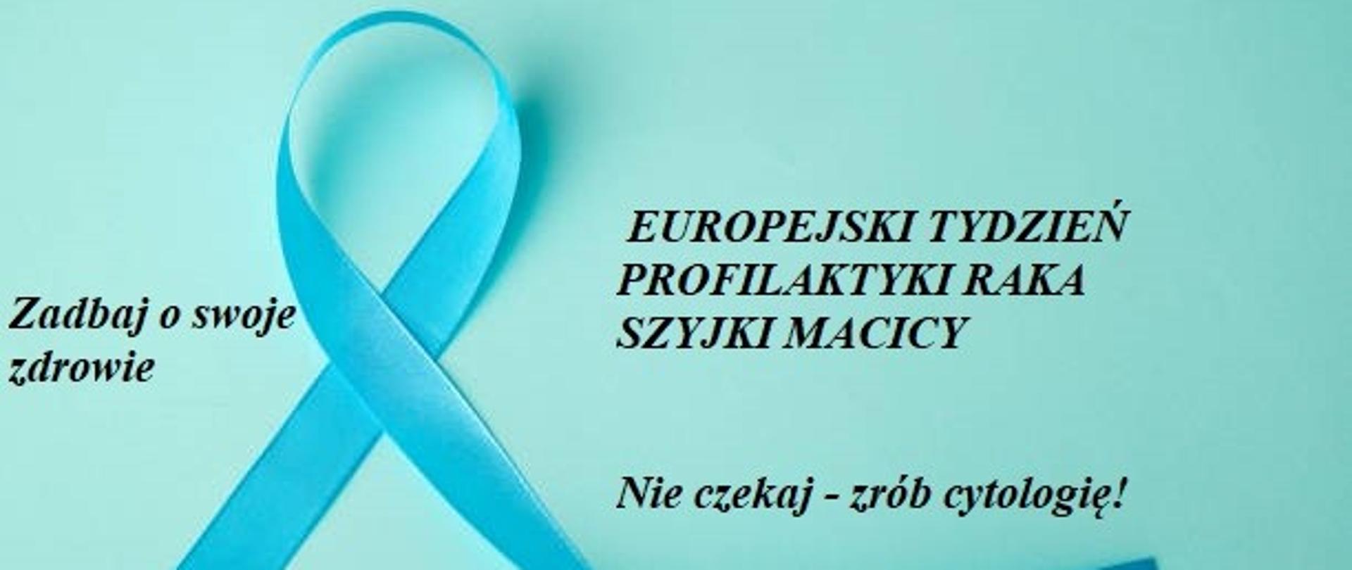 Europejski Tydzień Profilaktyki Raka Szyjki Macicy