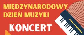 Plakat z informacją o koncercie z okazji Międzynarodowego Dnia Muzyki