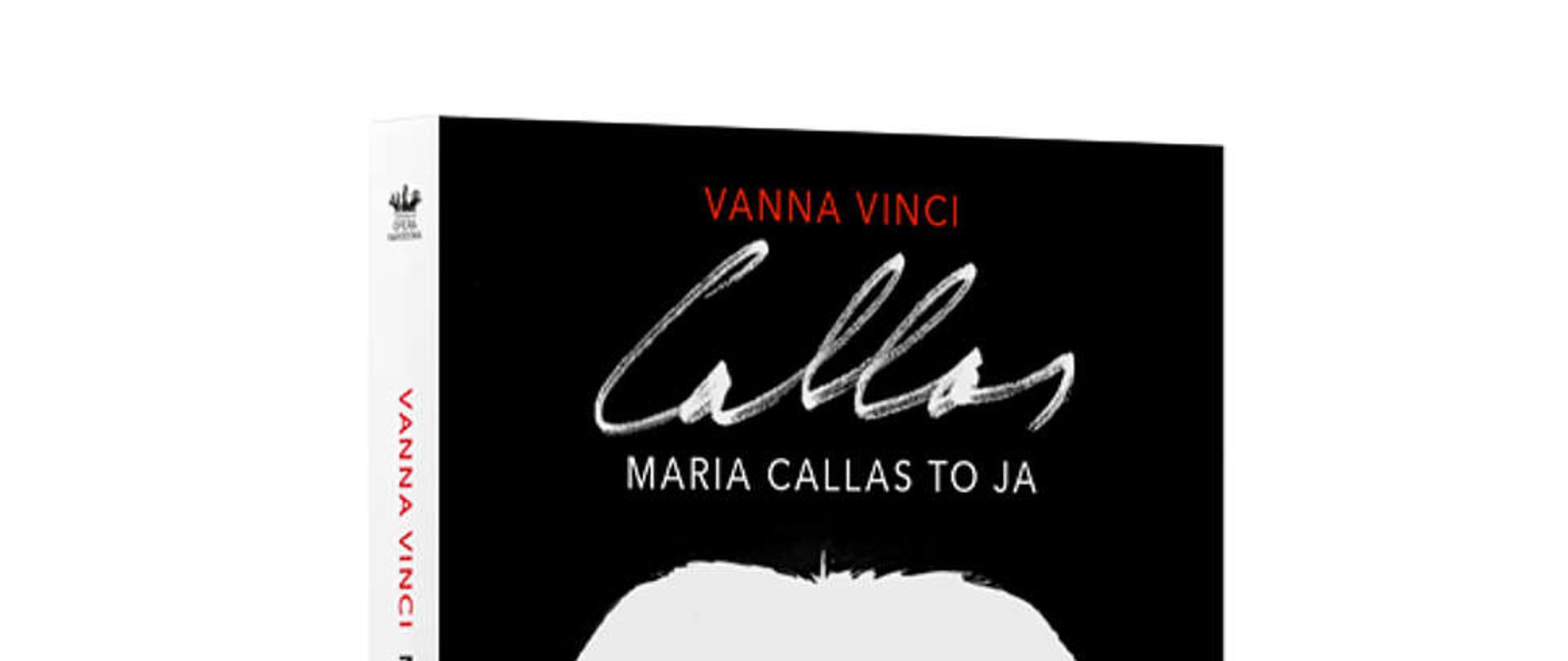 „Maria Callas to ja”