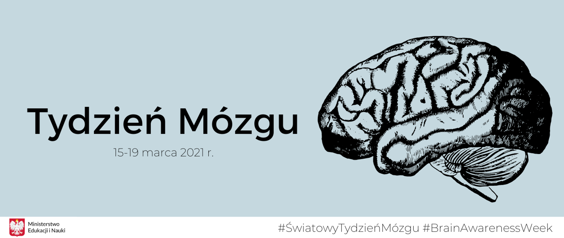 Grafika z tekstem: "Tydzień Mózgu – 15-19 marca 2021 r."