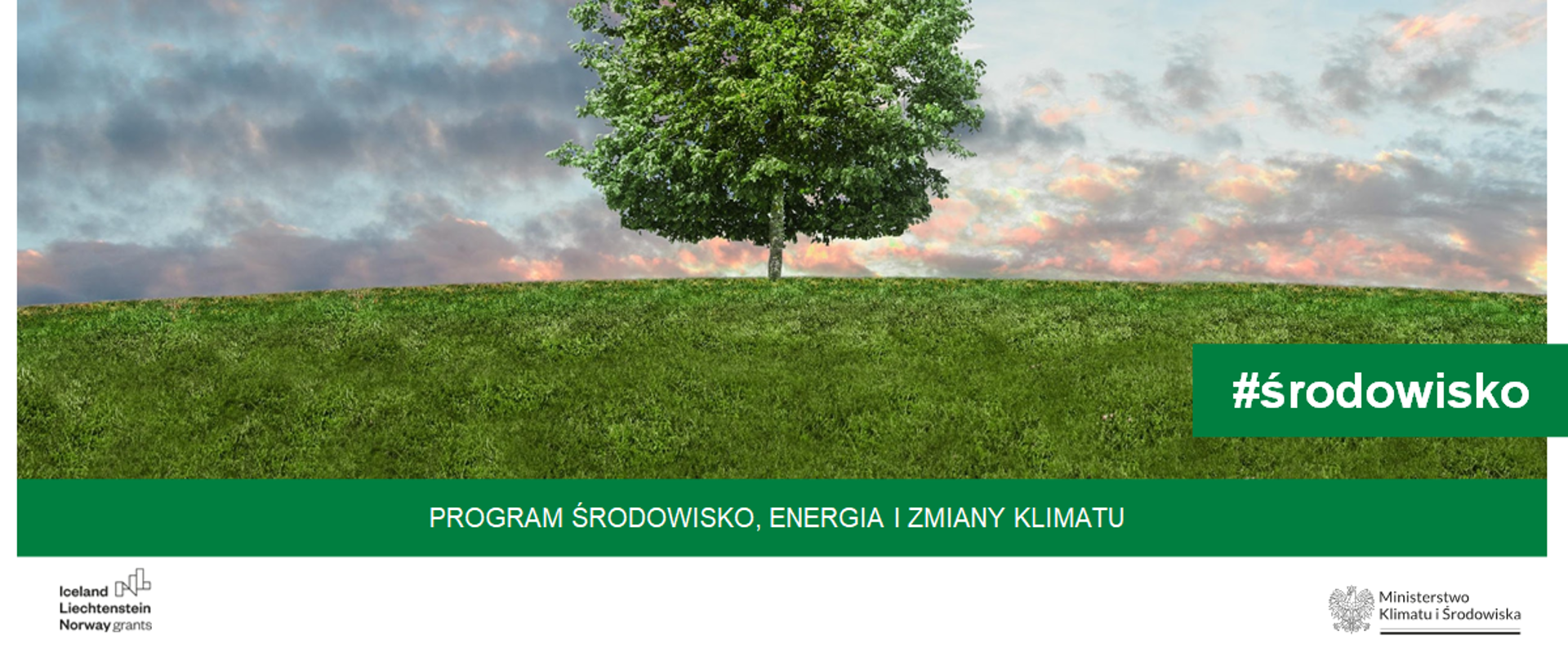 Program Środowisko, Energia i Zmiany Klimatu MF EOG #środowisko