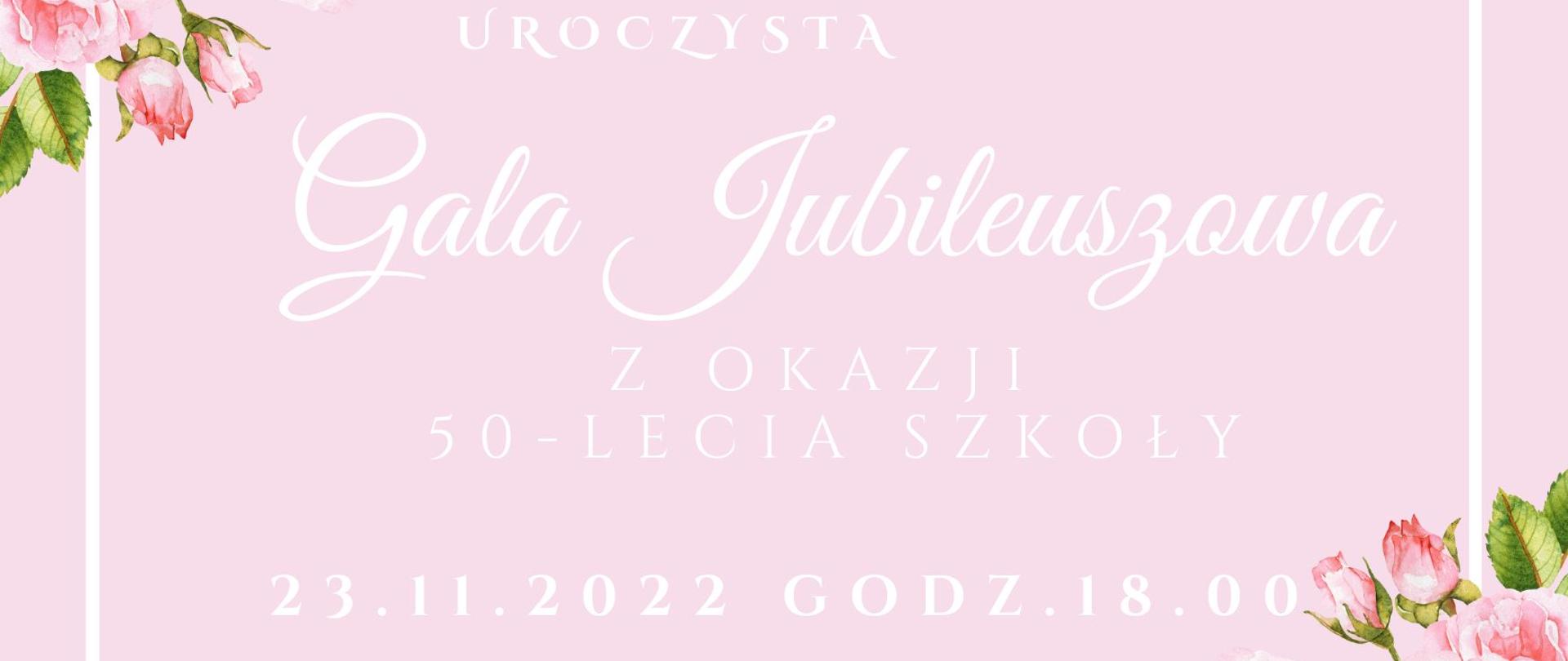 Plakat na różowym tle, z grafiką bukietu z róż w rogach górnym i dolnym i napisami informującymi o dacie gali jubileuszowej PSM w Malborku
