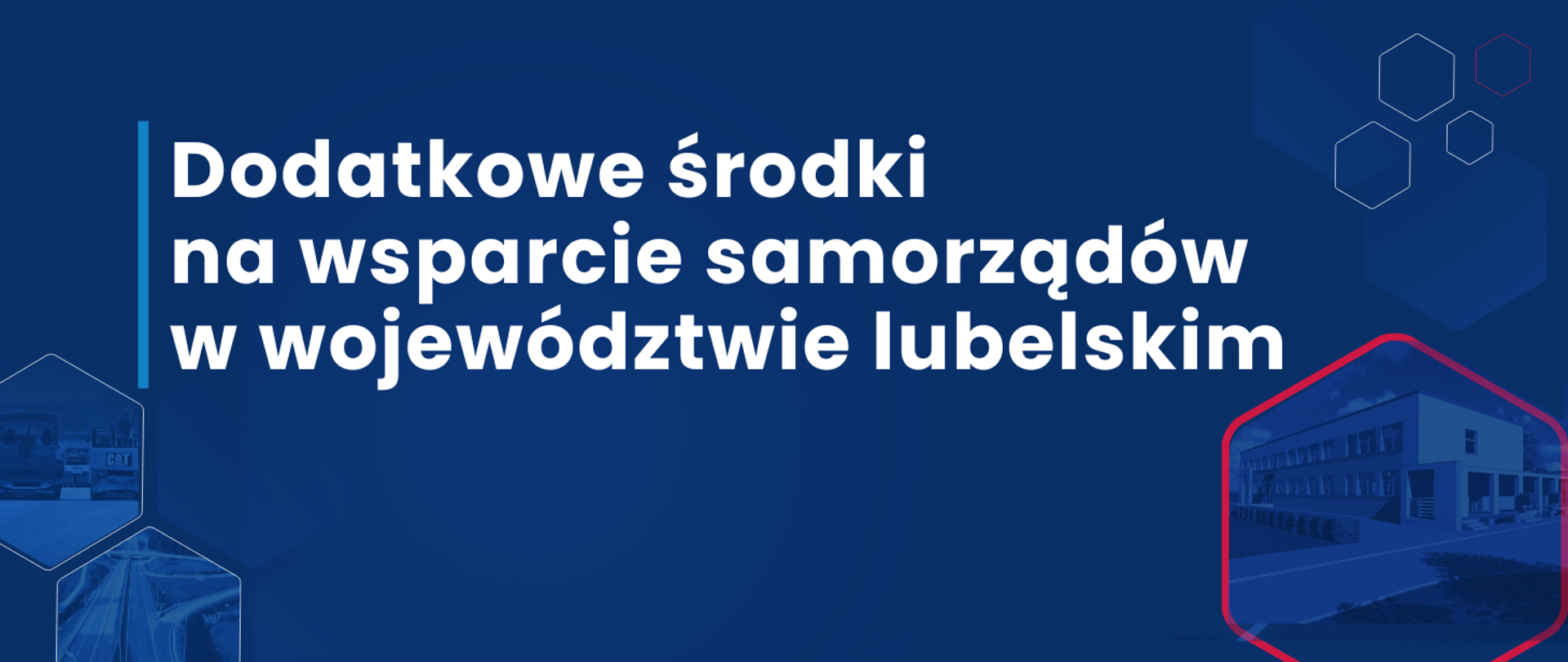 Grafika z napisem: Dodatkowe środki na wsparcie samorządów w województwie lubelskim.
