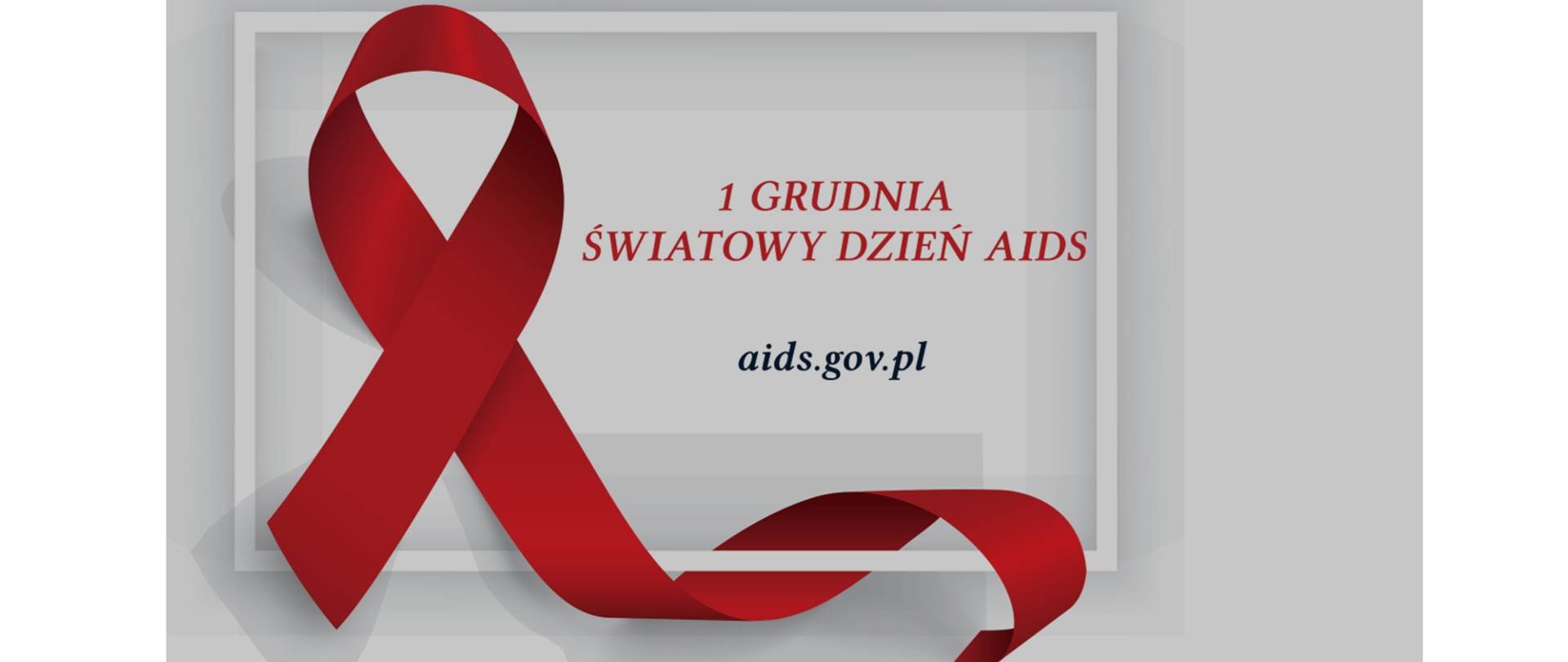 Czerwona wstążeczka oraz napis 1 grudnia Światowy Dzień AIDS, adres strony: aids.gov.pl