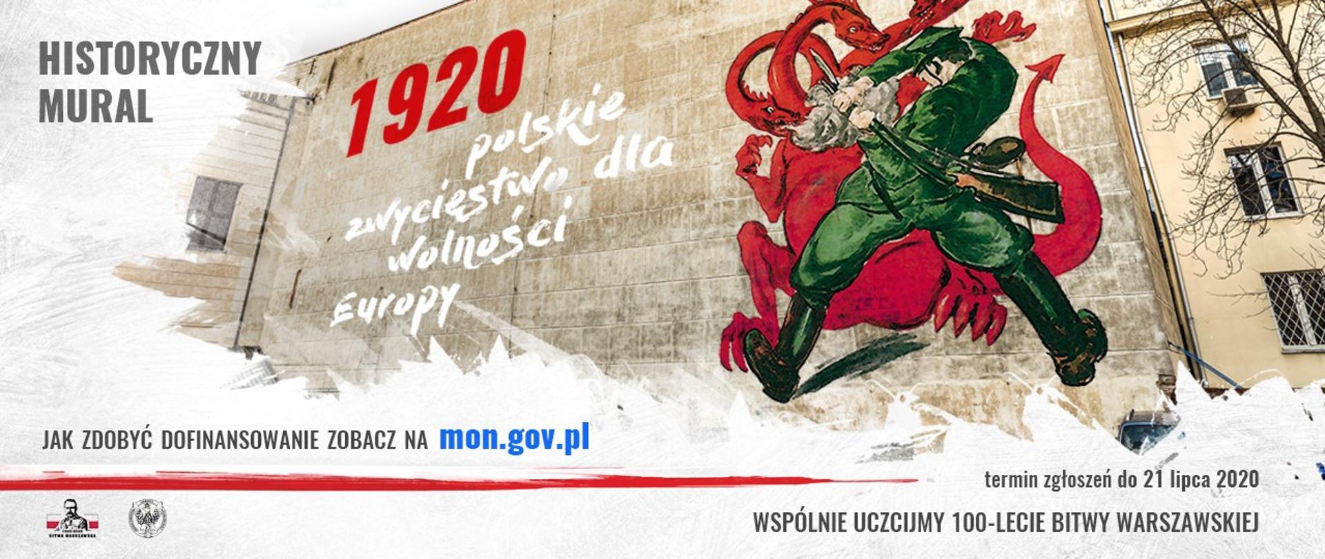 Grafika - Plakat do konkursu - Historyczny Mural - 1920 polskie zwycięstwo dla wolności Europy. Mural z napisem 1920 polskie zwycięstwo dla wolności Europy na budynku mieszkalnym.