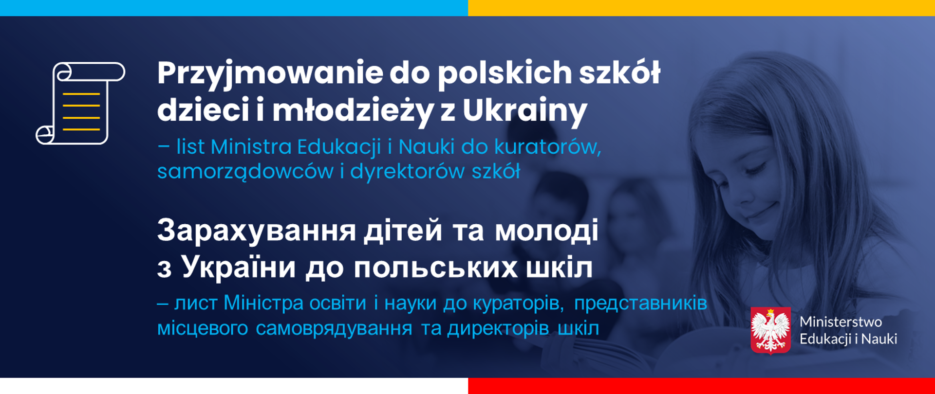 Grafika - na niebieskim tle napis po polsku i ukraińsku Przyjmowanie do polskich szkól dzieci i młodzieży z Ukrainy.