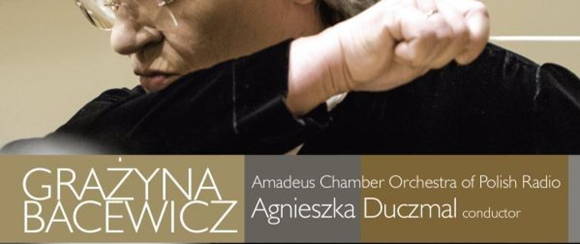 Grażyna Bacewicz – Music for Chamber Orchestra vol. III