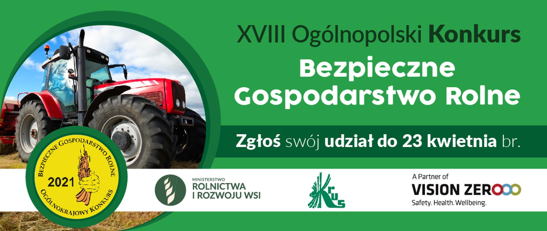Grafika do komunikatu "KRUS zaprasza do udziału w XVIII Ogólnokrajowym Konkursie Bezpieczne Gospodarstwo Rolne".
Traktor.