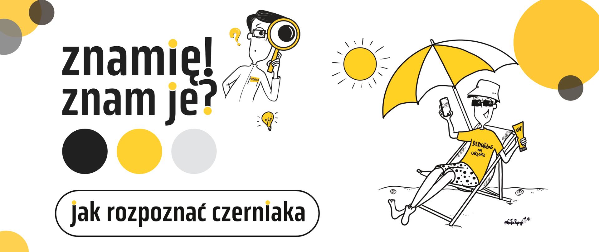 baner do Programu "Znamię! Znam je?" Jak rozpoznać czerniaka? z prawej strony rysunek siedzącej osoby na leżaku pod parasolem