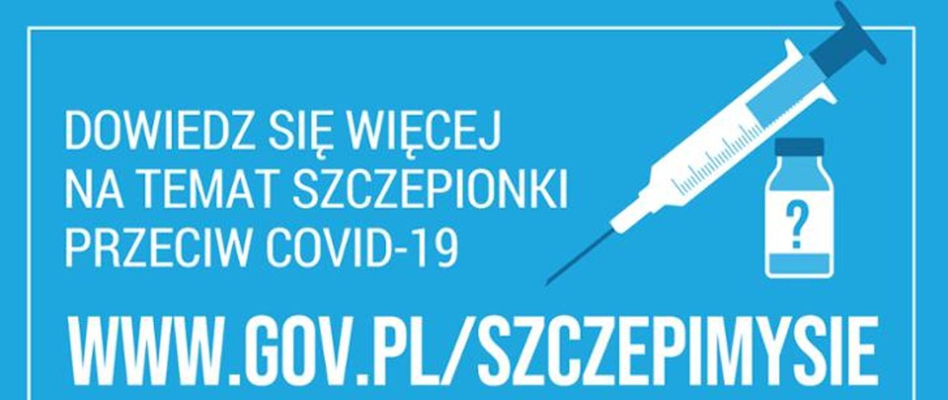 Grafika koloru niebieskiego z białymi napisami zachęcająca do odwiedzenia strony gov.pl/szczepimysie