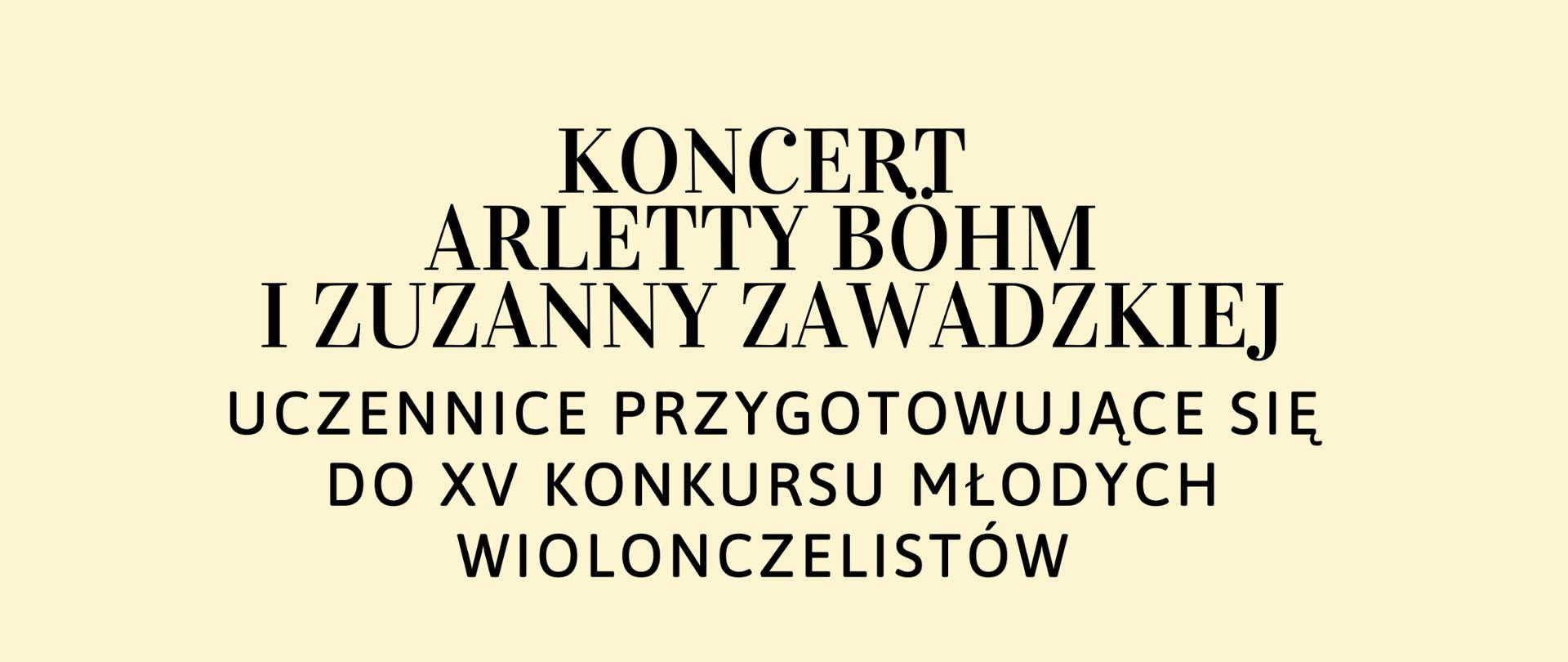 Plakat ma tło żółte, zawiera informacje związanie z koncertem uczennic p. Anny Furkałowskiej przygotowujące się do XV Konkursu Młodych Wiolonczelistów, z lewej strony obrazek pani grającej na wiolonczeli z prawej strony informację na temat miejsca godziny i terminu koncertu 