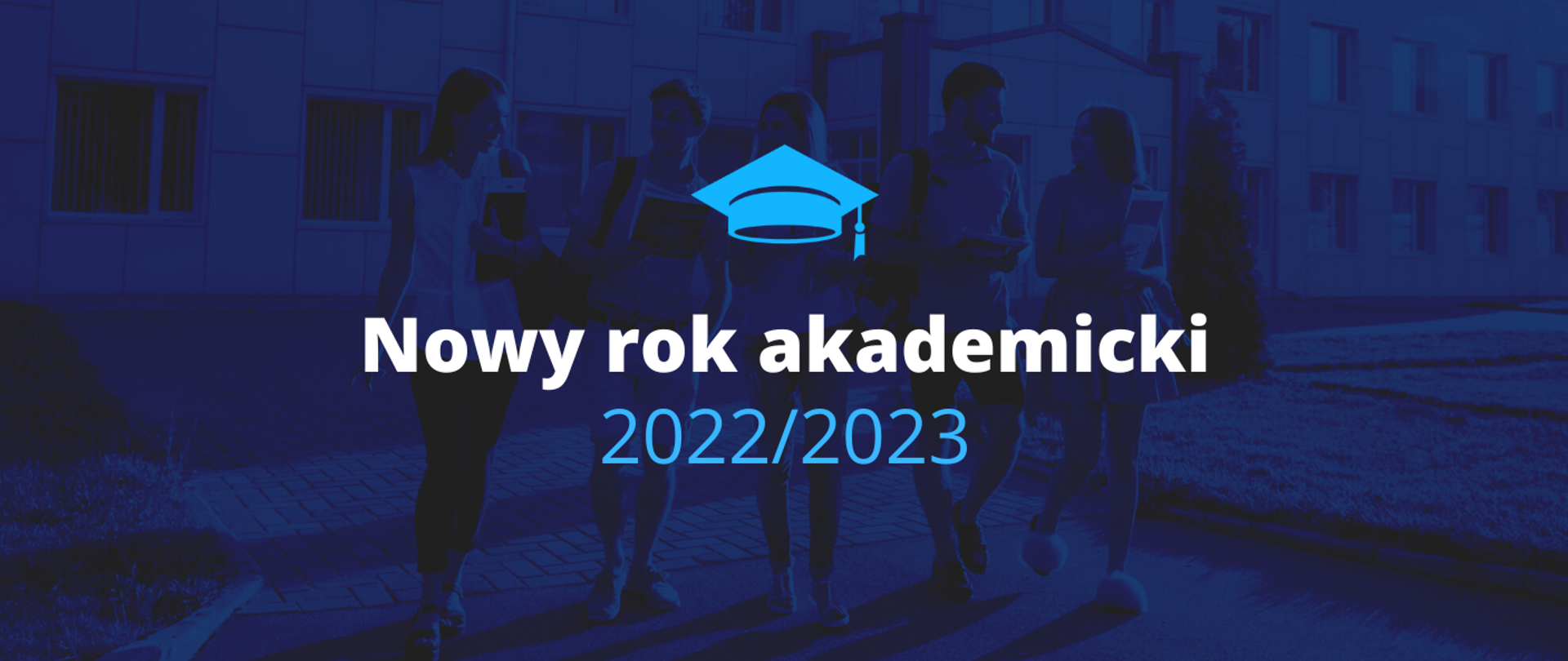 Grafika - na niebieskim tle czapka studencka i napis Nowy rok akademicki 2022/2023.