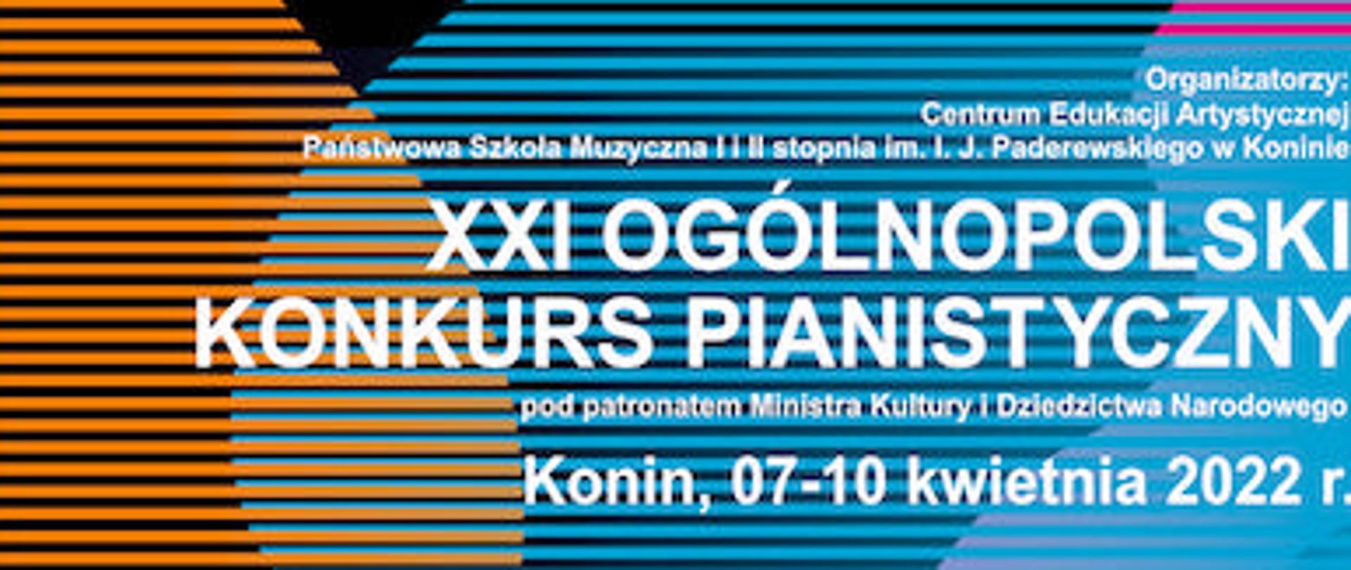 Plakat przedstawiający informacje na temat ogólnopolskiego konkursu pianistycznego , tekst na tle pomarańczowo, niebiesko, różowo- żółtym. poziome linie. 