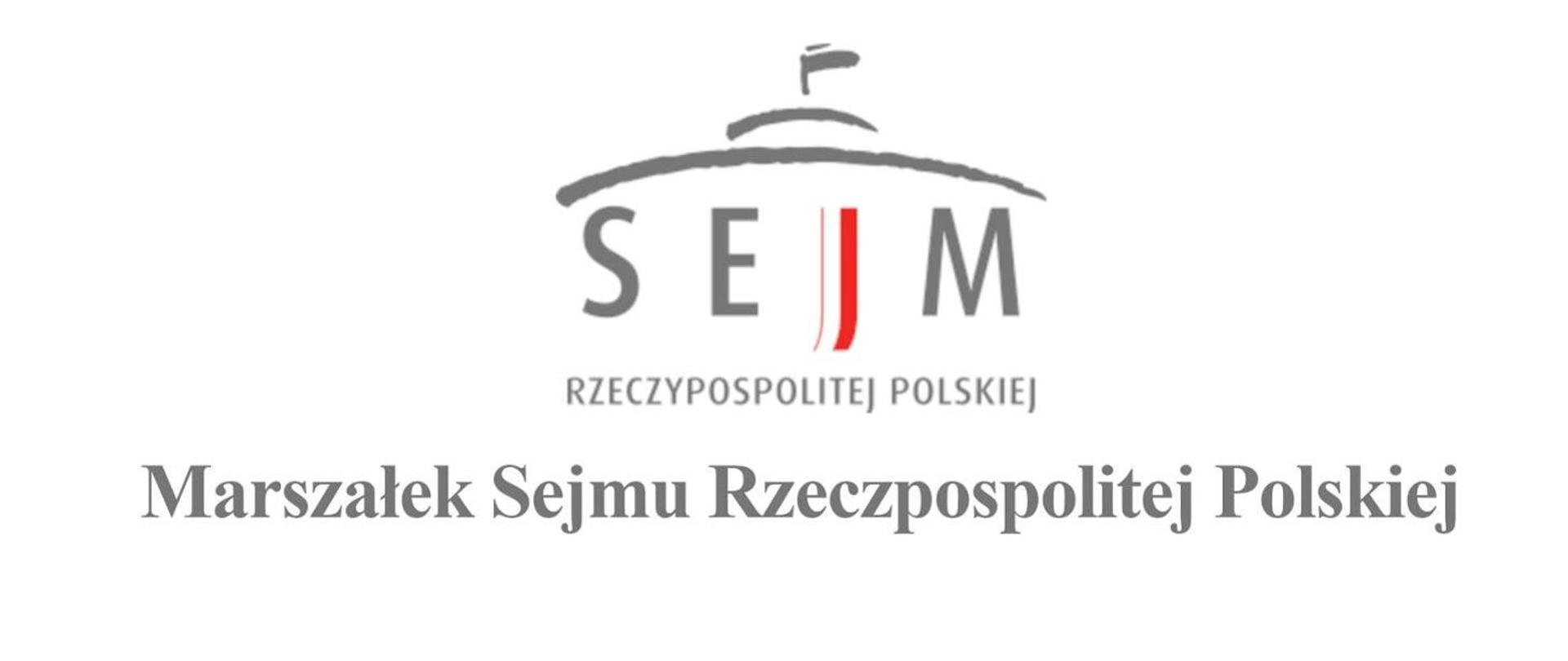 Logo Sejm Rzeczypospolitej Polskiej Marszałek Sejmu Rzeczypospolitej Polskiej.