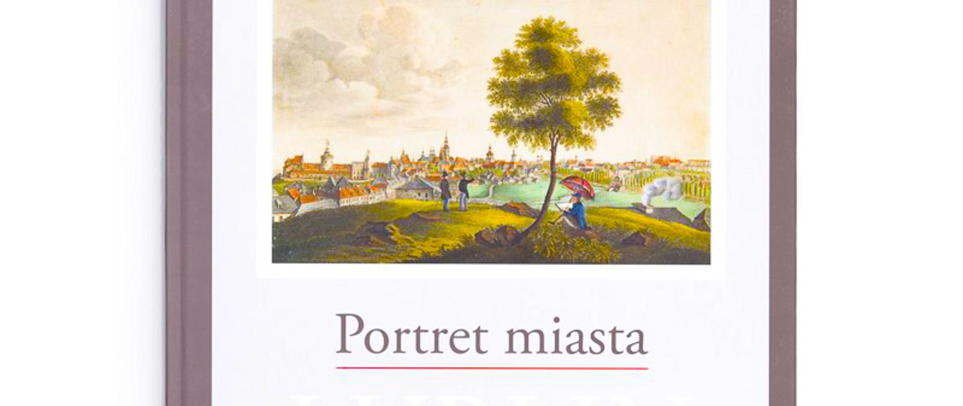 „Portret Miasta. Lublin w malarstwie, rysunku i grafice 1618–1939”, Fot. MNL