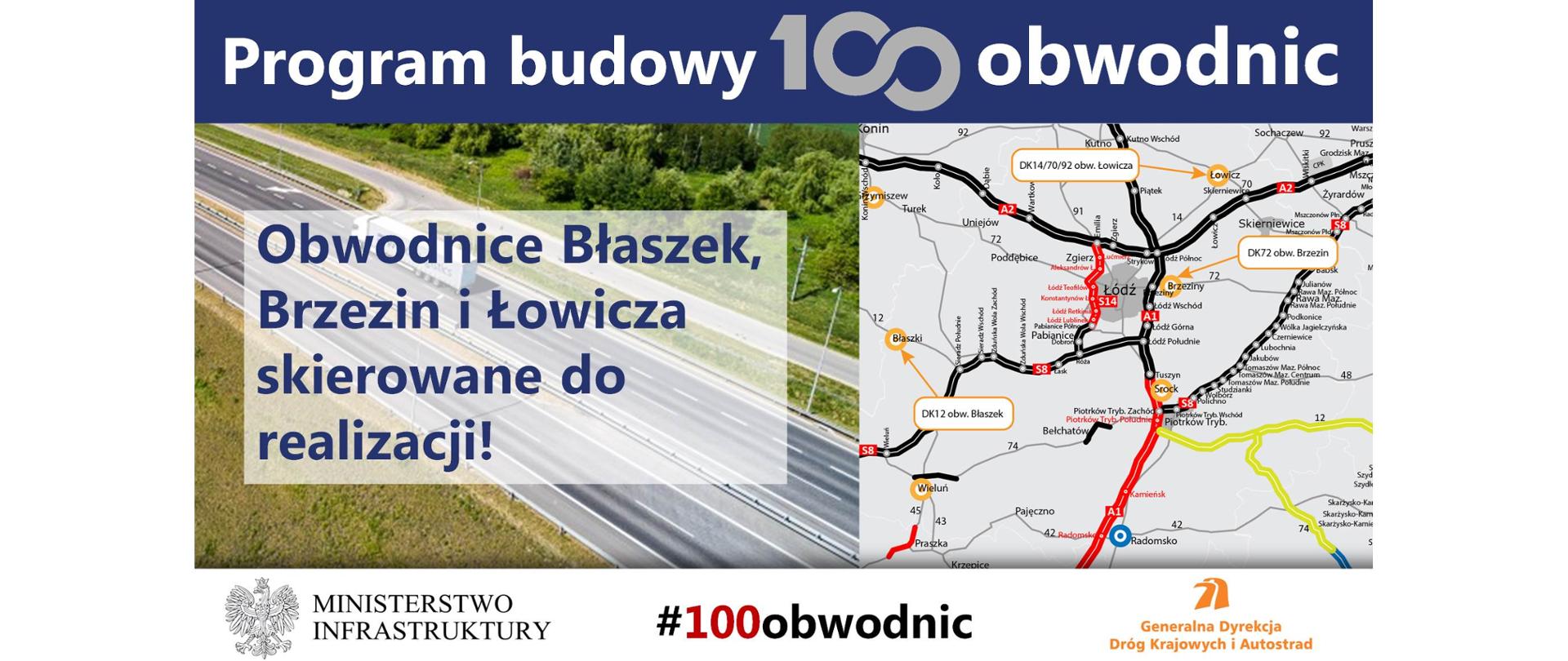 Obwodnice Błaszek, Brzezin i Łowicza zostaną zrealizowane w ramach Programu budowy 100 obwodnic - infografika