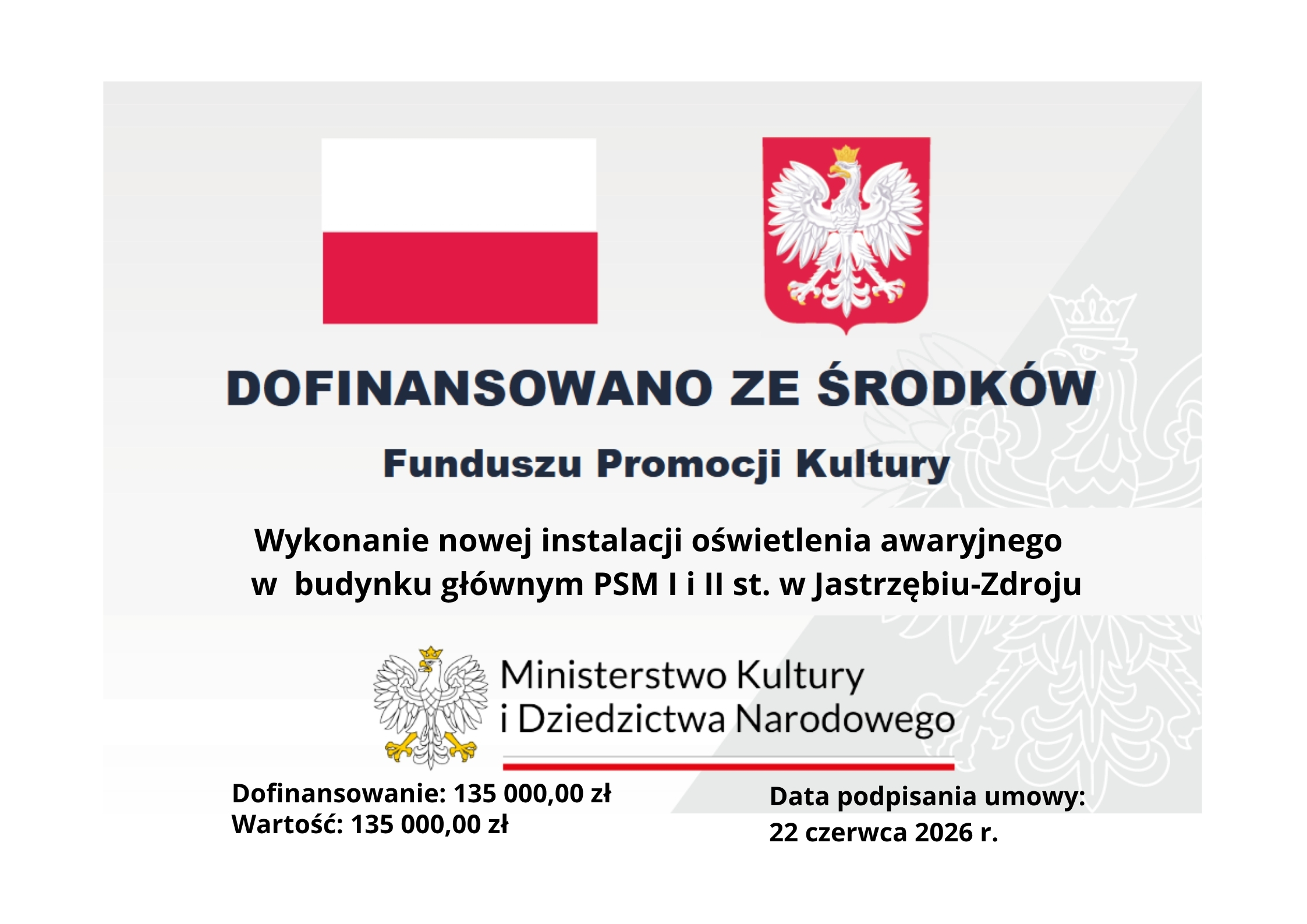 Tablica informująca o środkach pozyskanych na remont szkoły z FUNDUSZU PROMOCJI KULTURY