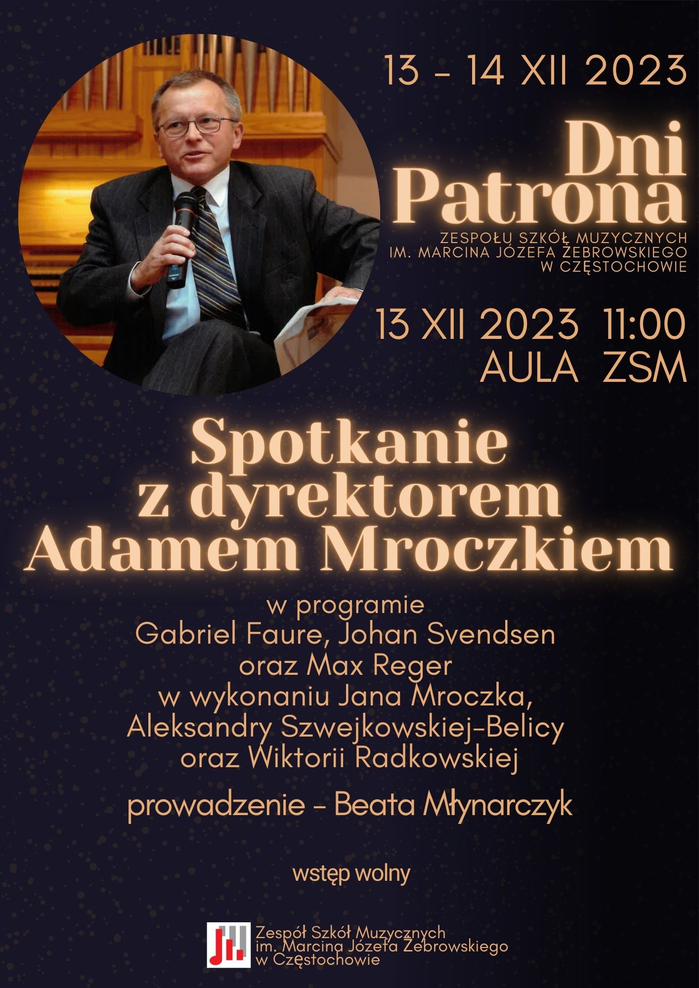 Czarne tło, na górze po lewej stronie zdjęcie Adama Mroczka, informacje dotyczące spotkania z p. Mroczkiem 13 grudnia 2023 roku o godzinie 11.00 w Auli ZSM