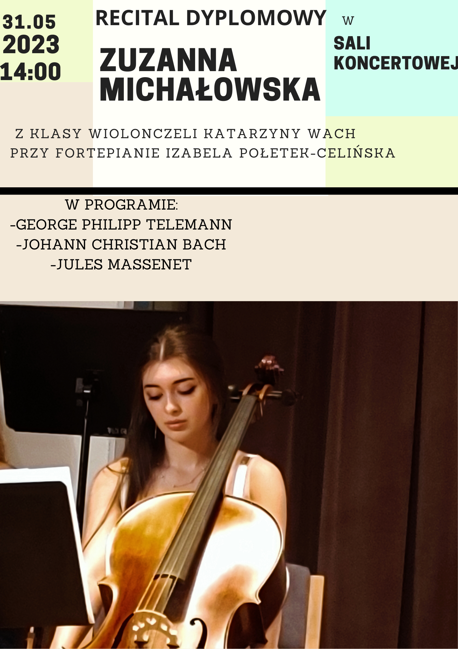 recital dyplomowy Zuzanna Michałowska 31.05.2023