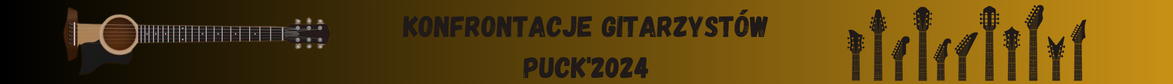 Banner reklamowy konfrontacje gitarzystów Puck 2024 na ciemno brązowym tle z elementami gitary