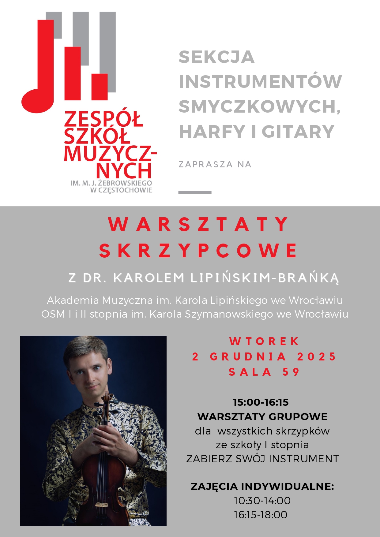 Szare tło, tekst dotyczący warsztatów skrzypcowych z dr. Karolem Lipińskim - Brańką