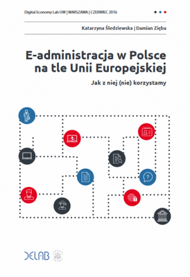 E-administracja w Polsce na tle Unii Europejskiej. Jak z niej (nie) korzystamy