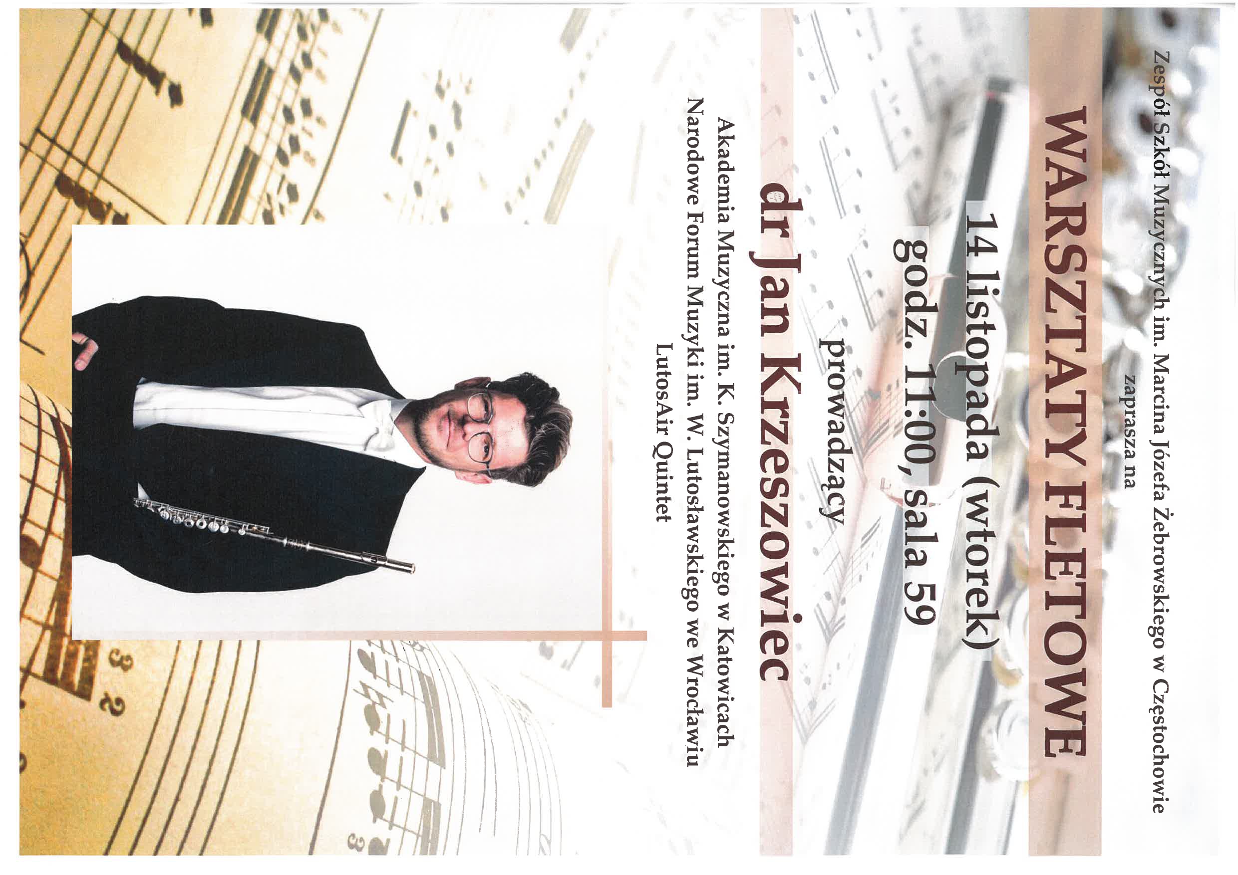 Beżowe tło w nutki, na środku zdjęcie dr Jana Krzeszowca, na górze informacje dotyczące warsztatów fletowych