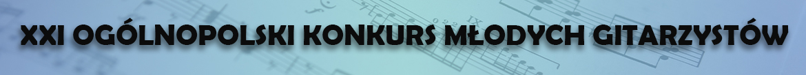 baner na niebieskim tle z nutami napis 21 ogólnopolski konkurs młodych gitarzystów.