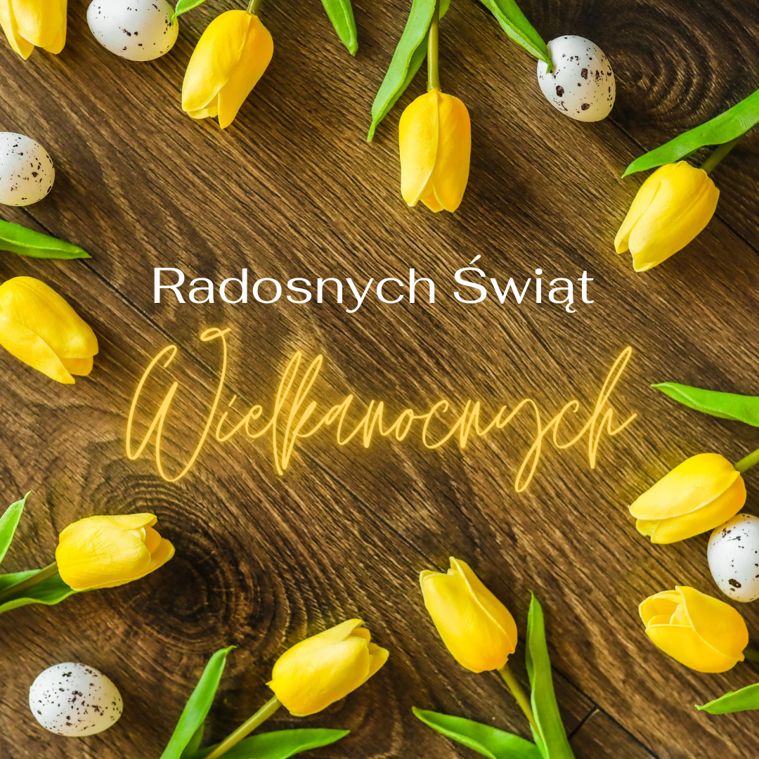 Kartka świąteczna z życzeniami przedstawia żółte tulipany i jajka.