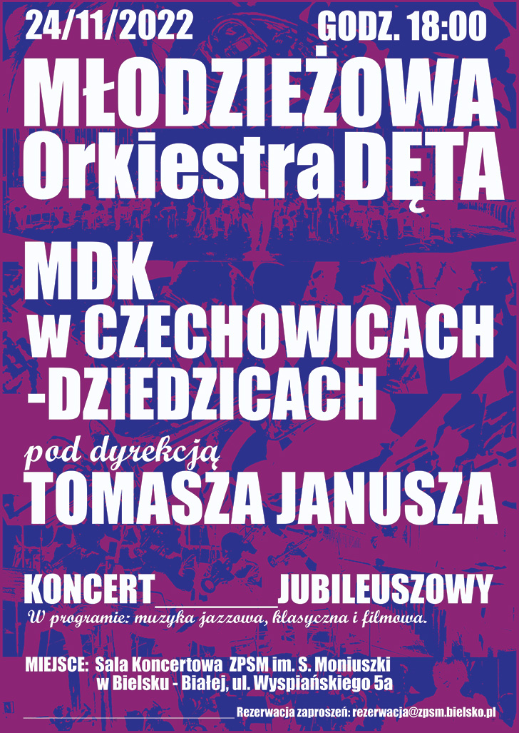 Plakat Młodzieżowa Orkiestra Dęta MDK w Czechowicach-Dziedzicach