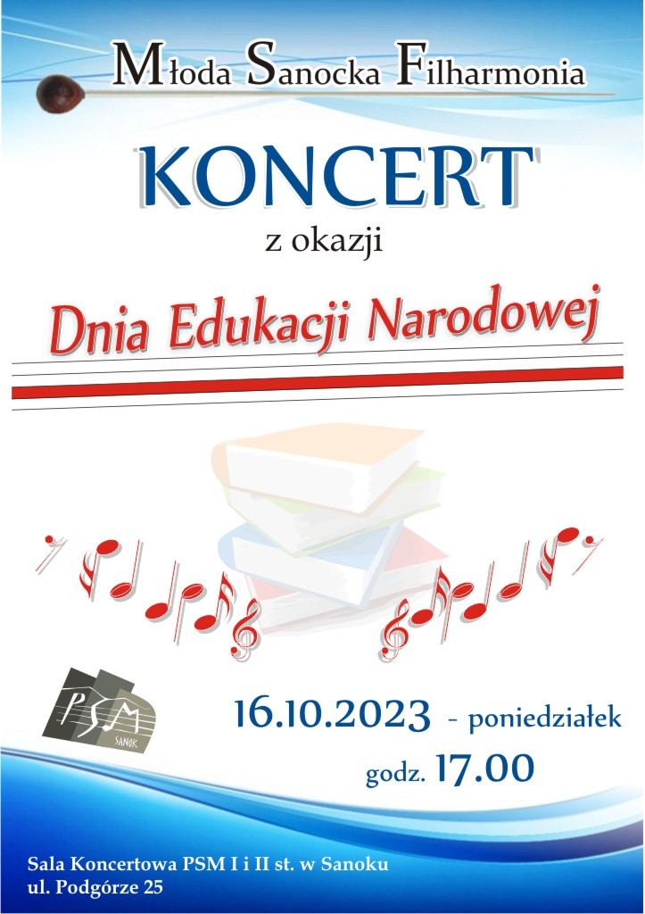 Plakat koncertu z okazji Dnia Edukacji Narodowej. Czerwono niebieskie litery, w tle książki i nuty.