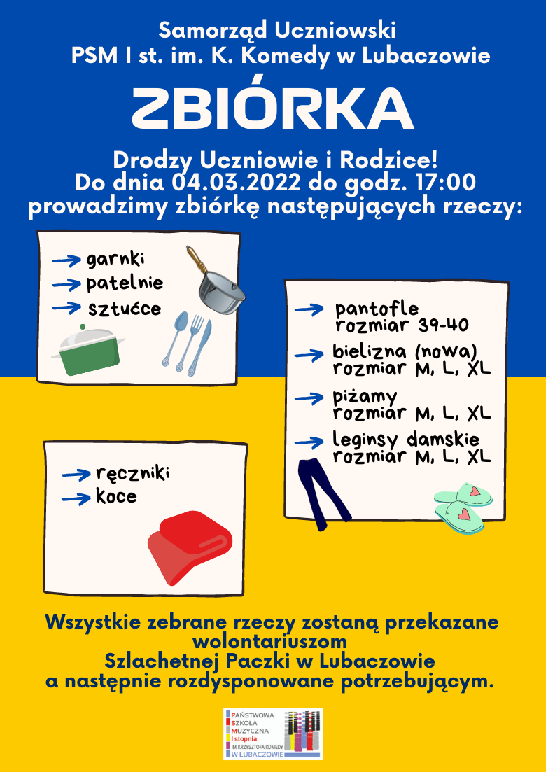 Plakat samorządu uczniowskiego informujący o zbiórce rzeczy dla Uchodźców z Ukrainy