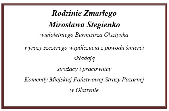 Kondolencje Komendanta Miejskiego Państwowej Straży Pożarnej w Olsztynie