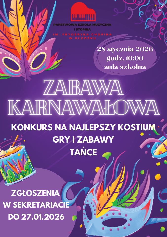 Plakat na fioletowym tle z grafiką masek i szczegółową informacją tekstową dotyczącą zabawy karnawałowej, które odbędzie się 28 stycznia 2026 w auli PSM w Kłodzku