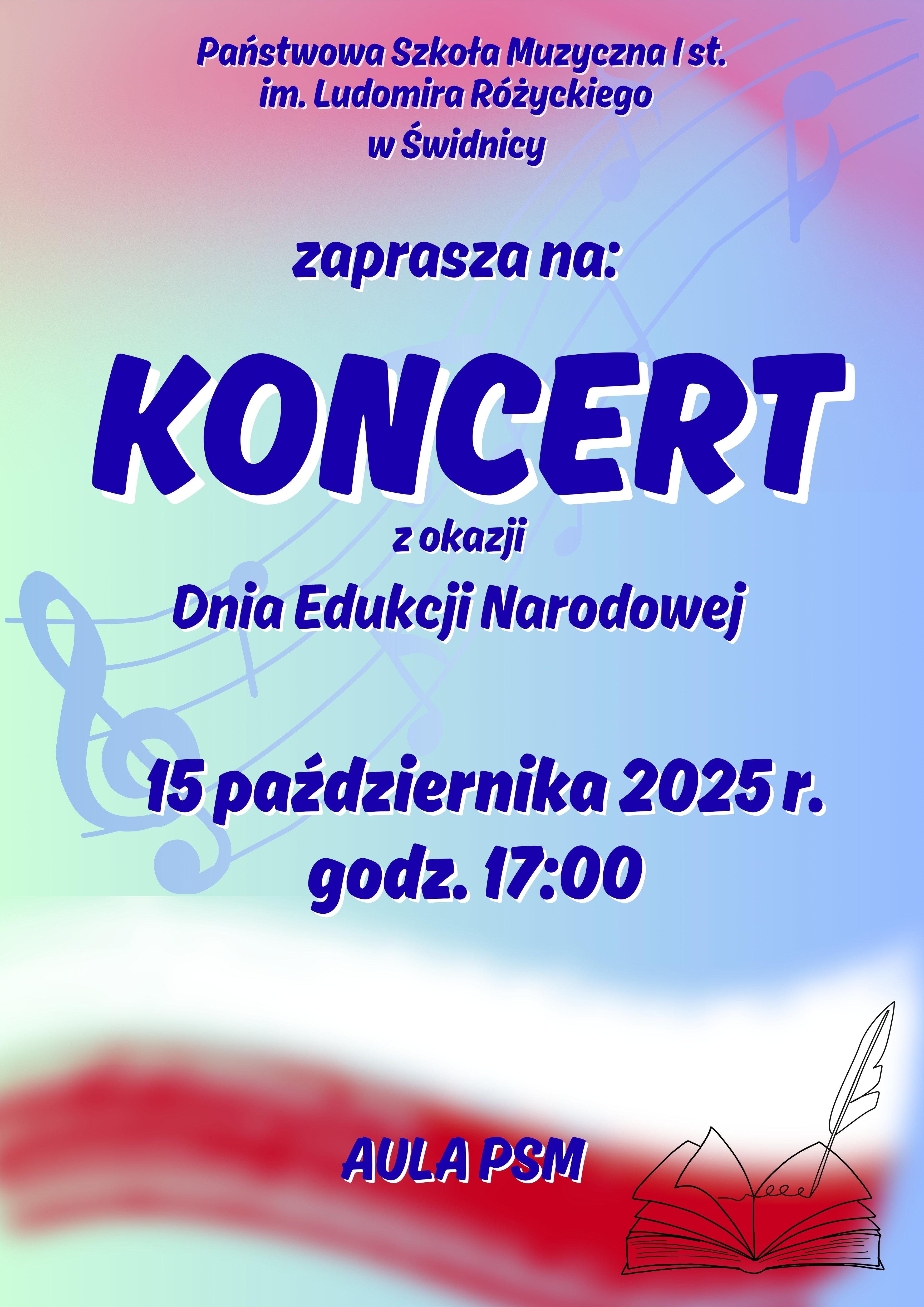 Niebieskie cieniowane w czewień tło z elamentami grafiki notacji muzycznej . Na tym tle Niebieskie napisy informujące o koncercie i miejscu wydarzenia.