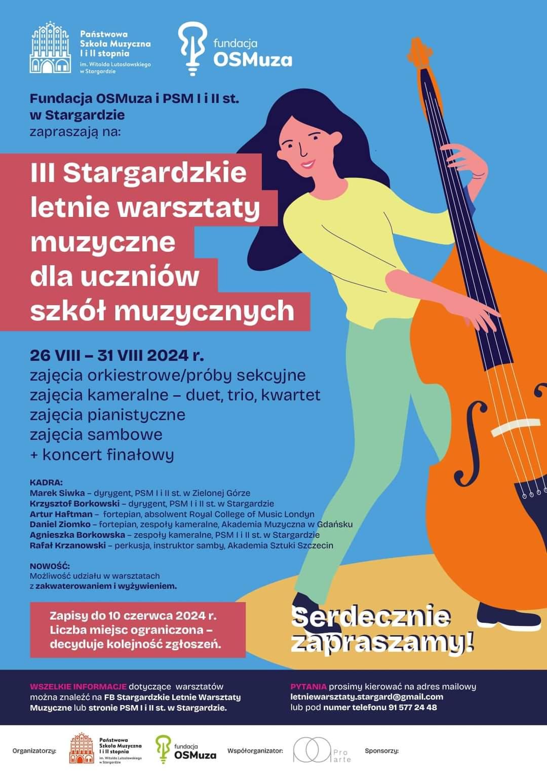 Plakat 3. Stargardzkich letnich warsztatów muzycznych dla uczniów szkół muzycznych odbywających się w dniach 26 do 31 sierpnia 2024. Na plakacie, który ma niebieskie tło znajduje się grafika dziewczyny grającej na kontrabasie. W dolnej części plakatu na białym pasku umieszczone są logo sponsorów. 